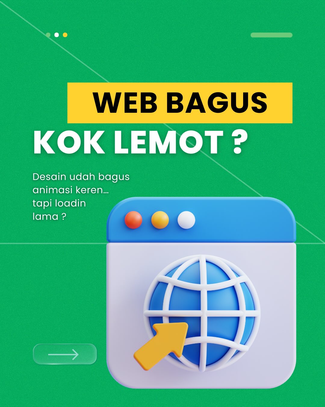 Web Bagus Kok Lemot ?