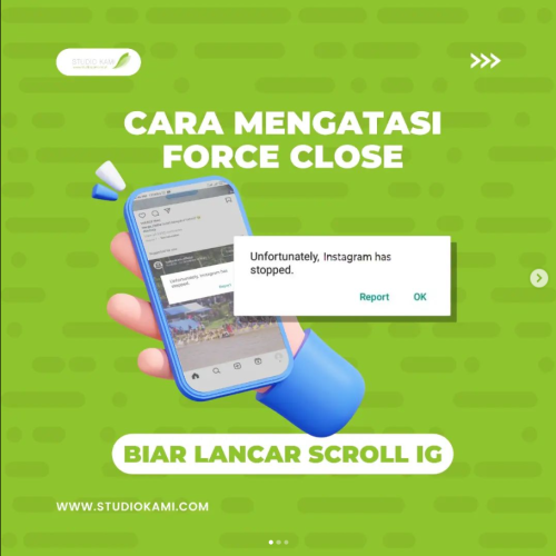 Cara Mengatasi Aplikasi yang Force Close di HP