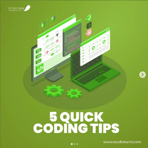 5 Quick Coding Tips