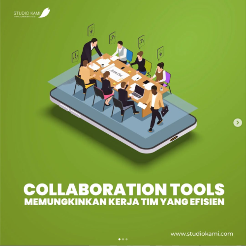 Collaboration Tools Memungkinkan Kerja Tim yang Efisien
